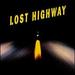 Lost Highway [Original Motion Picture Soundtrack]