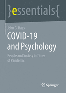 Covid-19 and Psychology: People and Society in Times of Pandemic