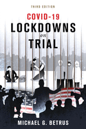 Covid-19: Lockdowns on Trial