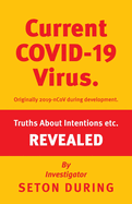 Covid-19: Truths Revealed