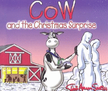 Cow and the Christmas Surprise
