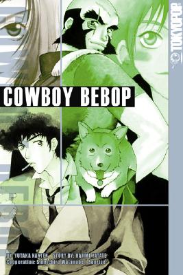 Cowboy Bebop Volume 3 - Nanten, Yutaka