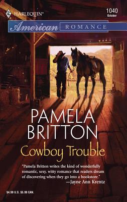 Cowboy Trouble - Britton, Pamela