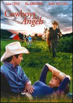 Cowboys & Angels - Gregory C. Haynes