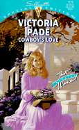 Cowboy's Love - Pade, Victoria