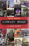Cowley Road: A History