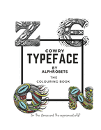 Cowry - Typeface by Alphrobets. The coloring book: Dive into the Rich Cultural Tapestry with our Cowries Alphrobets - Immerse Yourself in the Beauty of Cowry Shell-Inspired Designs in our Alphabets Coloring Book Collection.