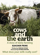 Cows and the Earth: A Story of Kinder Dairy Farming