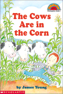 Cows Are in the Corn - Young, James, Professor