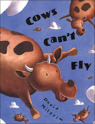 Cows Can't Fly - 