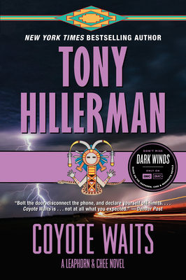 Coyote Waits: A Leaphorn and Chee Novel - Hillerman, Tony