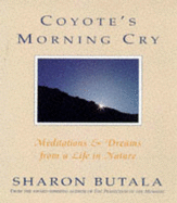 Coyote's Morning Cry - Butala, Sharon