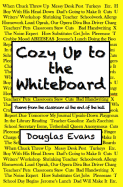 Cozy Up to the Whiteboard