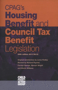 CPAG's Housing Benefit and Council Tax Benefit Legislation 2011/12