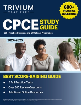 CPCE Study Guide 2024-2025: 600+ Practice Questions and CPCE Exam Preparation - Simon, Elissa