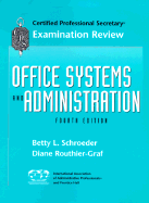 CPS Examination Review for Office Systems and Administration - Schroeder, Betty L, Ph.D., and Routhier Graf, Diane, and Routhier-Graf, Diane