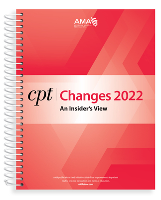 CPT Changes 2022: An Insider's View - American Medical Association