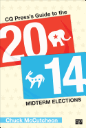 CQ Presss Guide to the 2014 Midterm Elections