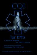 CQI for EMS: a practical manual for QUICK results