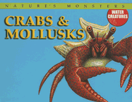 Crabs & Mollusks