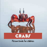 Crabs: Picture book for children