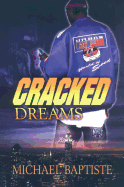 Cracked Dreams