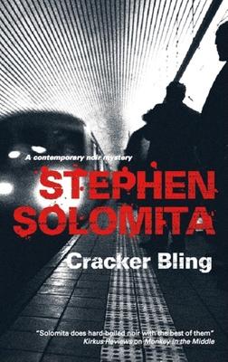 Cracker Bling - Solomita, Stephen