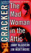 Cracker: The Mad Woman in the Attic - Mortimore, S E, and Mortimore, Jim