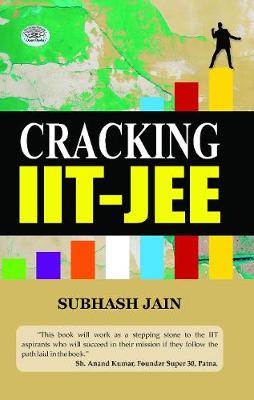 Cracking Iit-Jee - Jain, Subhash
