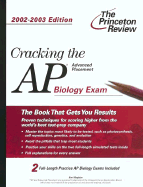 Cracking the AP Biology, 2002-2003 Edition