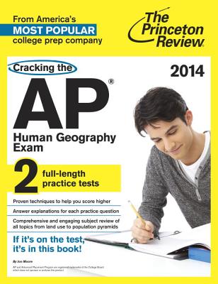 Cracking the AP Human Geography Exam - Princeton Review (Creator)