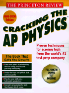 Cracking the AP: Physics, 1999-2000 Edition
