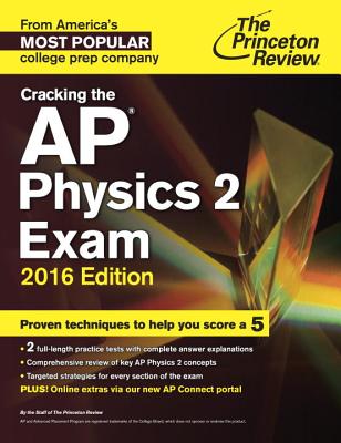 Cracking the AP Physics 2 Exam - Princeton Review