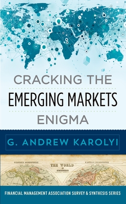 Cracking the Emerging Markets Enigma - Karolyi, G Andrew