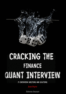 Cracking the Finance Quant Interview: 75 Interview Questions and Solutions