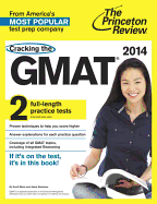 Cracking the GMAT with 2 Practice Tests, 2014 Edition