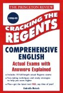 Cracking the Regents Exam: Comprehensive English 1998-99 Edition - Maisels, Gabrielle