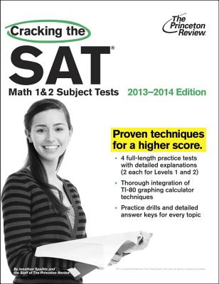 Cracking the SAT Math 1 & 2 Subject Tests - Spaihts, Jonathan, and Watts, Tom (Revised by)