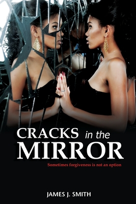 Cracks in the Mirror - Press LLC, Season (Editor), and Smith, James J