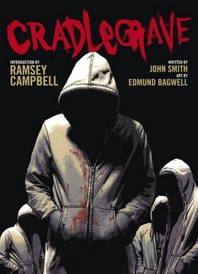 Cradlegrave - Smith, John, and Bagwell, Edmund