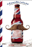 Craft Beerds: A Well-Groomed Collection of Craft Beer Labels with 'staches, 'burns, Beards and All Lengths in Between