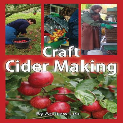 Craft Cider Making - Lea, Andrew G. H.