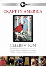 Craft in America: Celebration - 