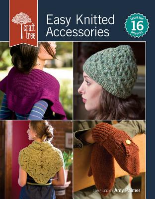 Craft Tree Easy Knitted Accessories - Palmer, Amy