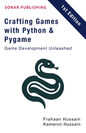 Crafting Games with Python & Pygame: Game Development Unleashed