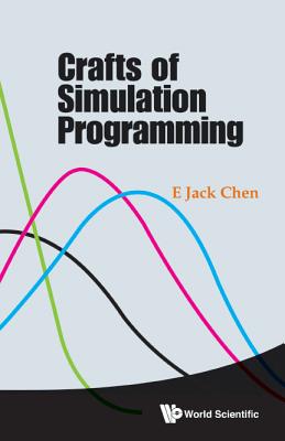 Crafts of Simulation Programming - Chen, E Jack