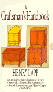 Craftsman's Handbook - Garvan, Beatrice B, and Lapp, Henry L