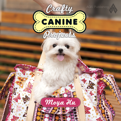 Crafty Canine Projects - Hu, Moya