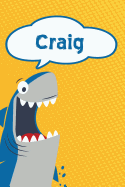 Craig: Personalized Shark Isometric Dot Paper Notebook for Kids 120 Pages 6x9