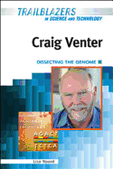 Craig Venter: Dissecting the Genome